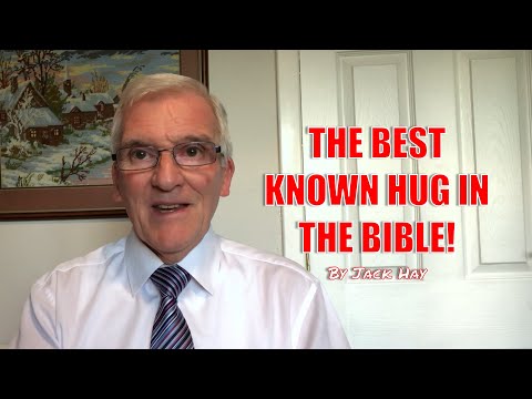 The Best Known Hug in the Bible!