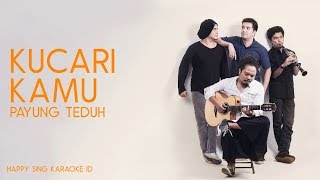 Download lagu Payung Teduh Kucari Kamu... mp3