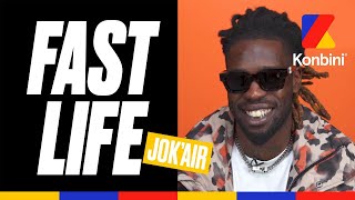 Jok'Air : "le soir de mes 18 ans j'étais en garde à vue... meilleur anniversaire !" | Fast Life