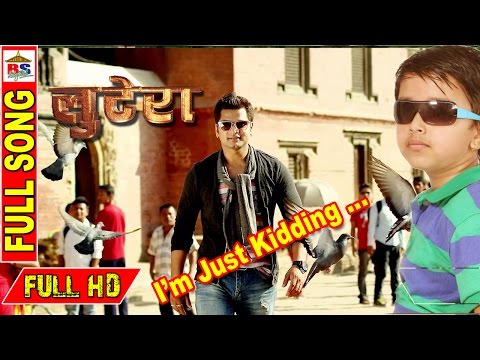 I'm Just Kidding || Lootera || Nepali Film || HD Song