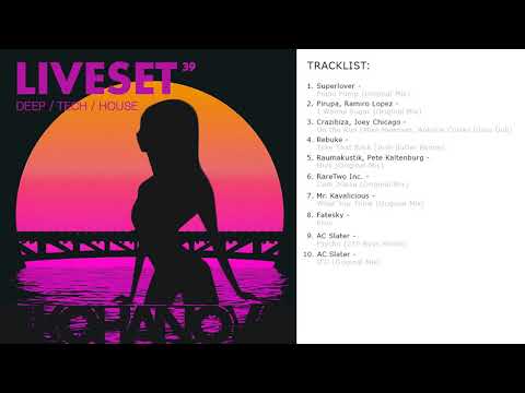 KOHANOV - liveset39 (deep\tech\house) | First song: Superlover - Piano Pump | defected radioshow