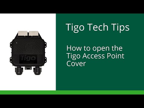How to open the Tigo Access Point