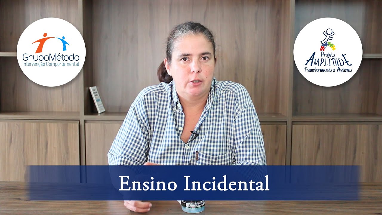 Ensino incidental -  Você sabe o que é???