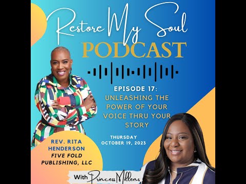 RMS Podcast Episode 17 - Unleashing the Power of Your Voice through Your Story w/Rev. Rita Henderson