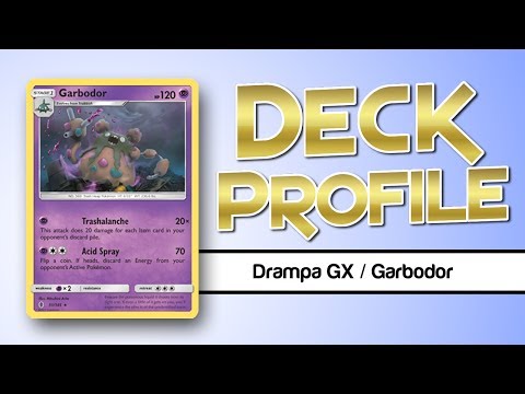 Drampa GX / Garbodor - Pokemon Deck Profile