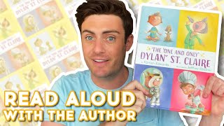 The One & Only Dylan St. Claire - Read Aloud With author Kamen Edwards | Brightly Storytime Together Video