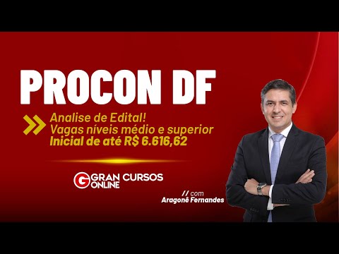 PROCON DF Competition | Notice Analysis! Vacancies for intermediate and higher education levels. ...