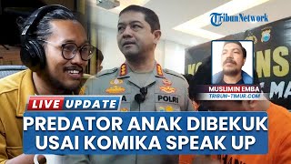 Polisi Ringkus Predator Anak Setelah Komika Speak Up Soal Pelaku Kekerasan Seksual 16 Tahun Silam