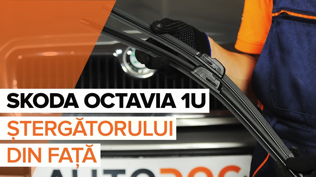 Cum să schimbați: stergatoare parbriz din față la Skoda Octavia 1U | Ghid de înlocuire