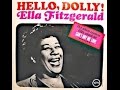 Ella Fitzgerald - Hello Dolly /How High The Moon ...