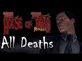 The House Of The Dead Remake All Deaths Game Over Screens
