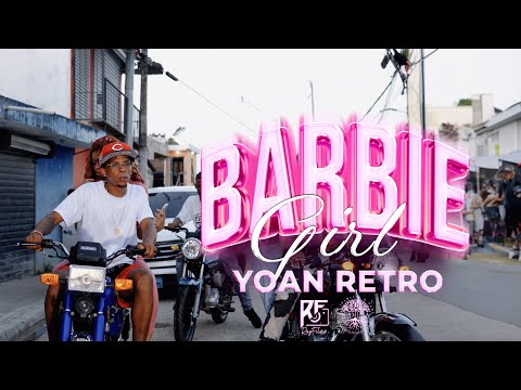 Yoan Retro - Barbie Girl????????????‍♀️ (VIDEO OFICIAL) BY RAYFILMS