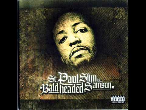 St. Paul Slim - Watch, Hate, Stop