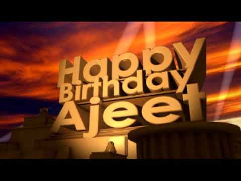 Happy Birthday Ajeet