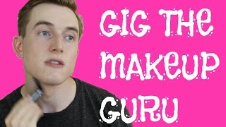 GIG THE MAKEUP GURU video