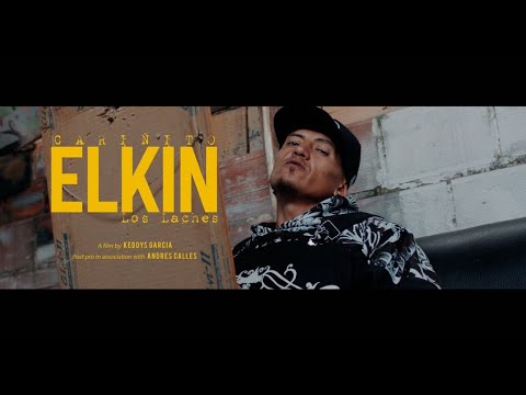 Elkin - (Los Laches) - Cariñito (Video Oficial)