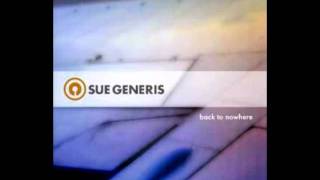 Back to Nowhere - Sue Generis - Dropping Daylight
