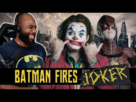 Batman Fires Joker Reaction