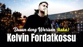 Download lagu Kelvin Fordatkossu - DUSUN DENG WARISAN mp3 Download lagu Kelvin Fordatkossu - DUSUN DENG WARISAN mp3