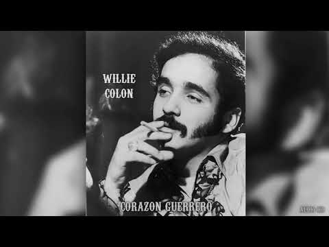 WILLIE COLON - Corazón Guerrero (AUDIOHD)