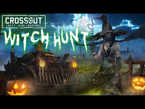 Crossout: Witch Hunt