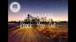 Billy Ray Cyrus - Mama Said Knock You Out (lyrics)