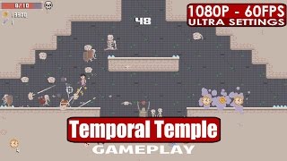 Temporal Temple gameplay PC HD [1080p/60fps]