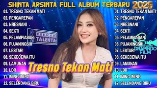 Download lagu TRESNO TEKAN MATI - NDX VERSION PENGAREPAN - SHINTA ARSINTA FULL ALBUM TERBARU 2025- BERKAH TALENTA mp3 Download lagu TRESNO TEKAN MATI - NDX VERSION PENGAREPAN - SHINTA ARSINTA FULL ALBUM TERBARU 2025- BERKAH TALENTA mp3