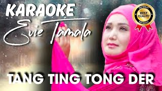 Download lagu TANG TING TONG DER-KARAOKE-Evie Tamala mp3 Download lagu TANG TING TONG DER-KARAOKE-Evie Tamala mp3
