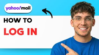 How to Log In to Yahoo Mail [2026 Full Guide]