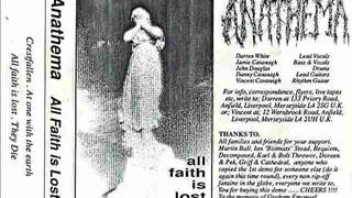 Anathema - All Faith Is Lost [Demo] - 01 - Crestfallen