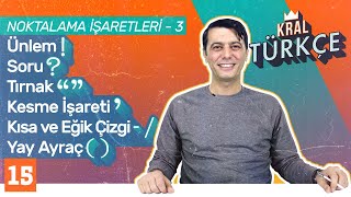 Noktalama İşaretleri -3: Ünlem, Soru, Tırnak, Kesme İşareti, Kısa ve Eğik Çizgi | 8. Sınıf Türkçe 15