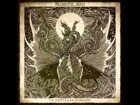Primeval Mass - Their Eyes of the Abyss