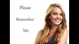 Danielle Bradbery &quot;Please Remember Me&quot;- Lyrics