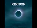 Under the Flood  - A Diferent Light