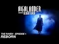 Episode 1 Reborn The Raven