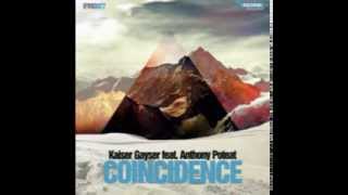 Kaiser Gayser feat. Anthony Poteat - Coincidence EP / Insomniafm Digital