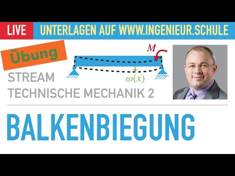 Balkenbeigung Teil 3 – Übung – Technische Mechanik 2