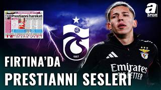 Trabzonspor Gianluca Prestianni İçin Harekete Geçti