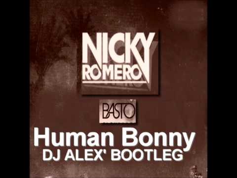 Nicky Romero vs. Basto - Human Bonny (Alaixys Bootleg) + FREE DOWNLOAD LINK
