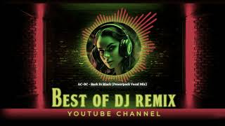 AC/DC - Back In Black (Powerpack Vocal Mix)