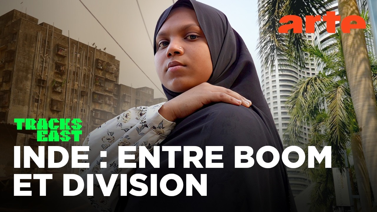 Inde : essor économique et conflits identitaires | Tracks East | ARTE