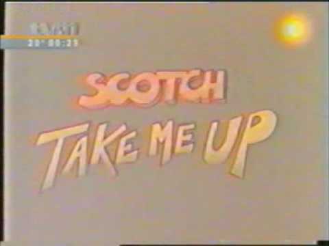 Scotch - Take me Up