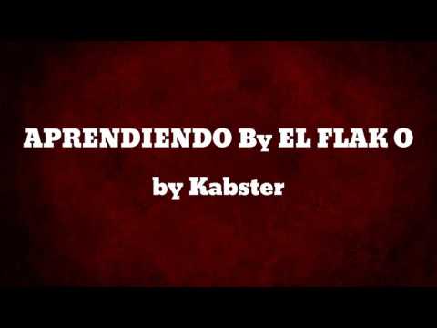 APRENDIENDO By EL FLAK O