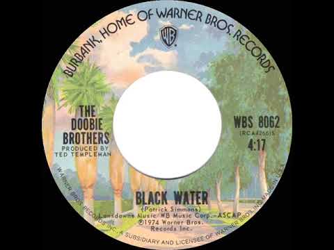 1975 HITS ARCHIVE: Black Water - Doobie Brothers (a #1 record--stereo)
