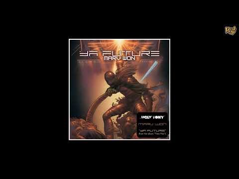 Marv Won - Ya Future [prod by Ugly Tony]