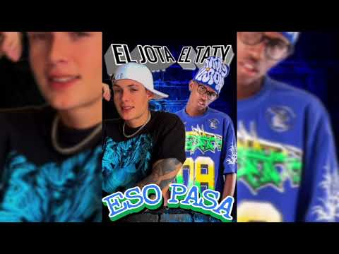 ESO PASA ❌️ L' JOTA ❌️ EL TATY ❌️ ADN MUSIC ❌️ CHAYNISE PRODUCTION (oficial)