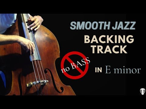 Smooth Jazz no Bass backing track in E minor