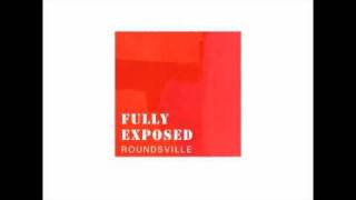 Roundsville 「Sara ft Takuma the great」Fully Exposed