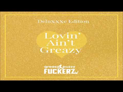 Greazy Puzzy Fuckerz - Greazy Fuckdrum (N-Vitral Fuck Up)